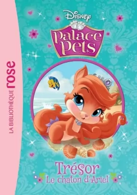 Couverture du produit · Palace Pets 03 - Trésor, le chaton d'Ariel