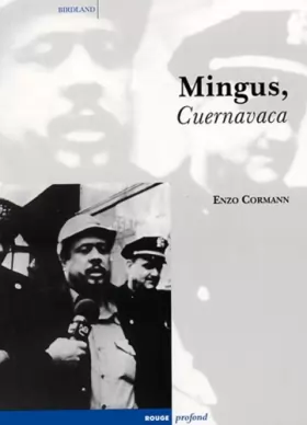 Couverture du produit · Mingus, Cuernavaca