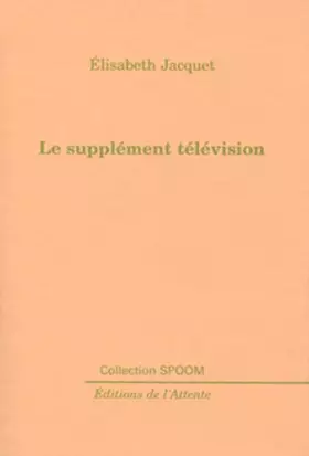 Couverture du produit · Le supplément télévision
