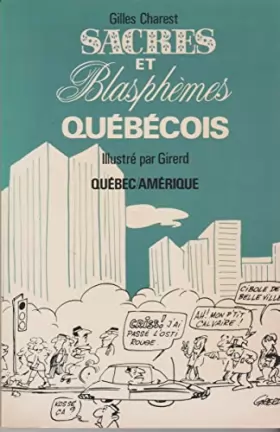 Couverture du produit · Sacres et blasphemes quebecois (French Edition)