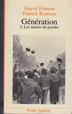 Couverture du produit · GENERATION T 2 LES ANNEES DE POUDRE