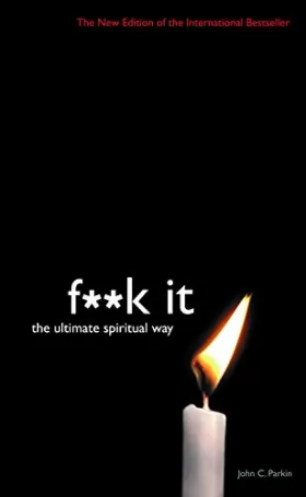 Couverture du produit · Fuck It: The Ultimate Spiritual Way