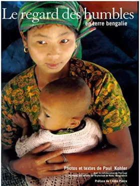 Couverture du produit · Le regard des humbles en terre de bengalie