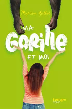Couverture du produit · Ma gorille et moi