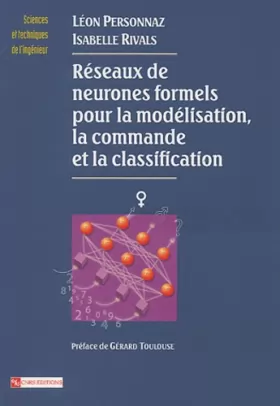 Couverture du produit · Réseaux de neurones formels pour la modélisation, la classification et la commande