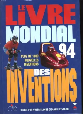 Couverture du produit · Le livre mondial des inventions. 1994.