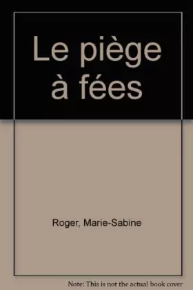 Couverture du produit · Le piège à fées