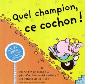 Couverture du produit · Quel champion, ce cochon !
