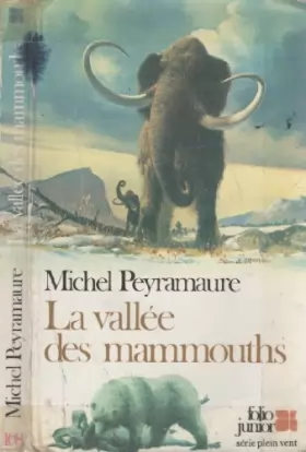 Couverture du produit · La vallee des mammouths