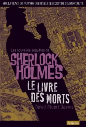 Couverture du produit · Le livre des morts : Une aventure de Sherlock Holmes