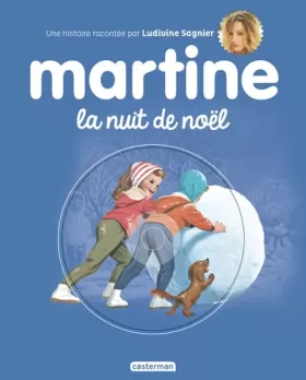 Couverture du produit · Martine, livres cd - La nuit de Noël: EDITION 2017