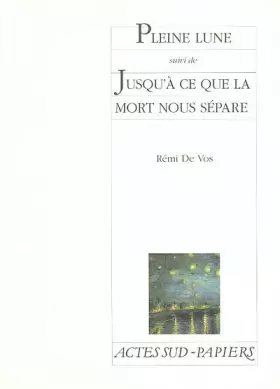 Couverture du produit · Pleine lune, suivi de "Jusqu'à ce que la mort nous sépare"