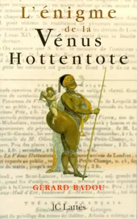 Couverture du produit · L'Enigme de la Vénus hottentote