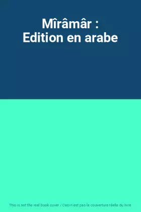 Couverture du produit · Mîrâmâr : Edition en arabe