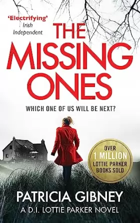 Couverture du produit · The Missing Ones: An absolutely gripping thriller with a jaw-dropping twist