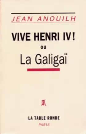 Couverture du produit · Vivre Henri IV ou la Galigaï