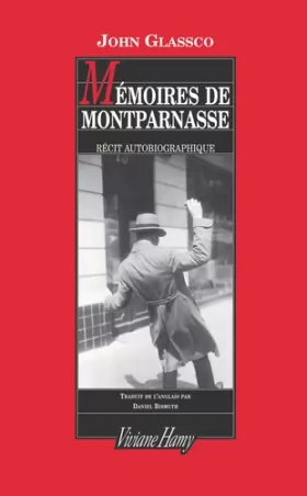 Couverture du produit · Mémoires de Montparnasse : Récit autobiographique