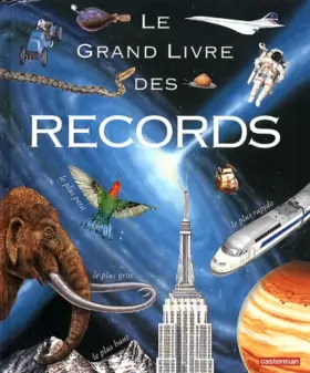 Couverture du produit · Le grand livre des records