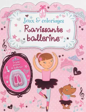 Couverture du produit · Ravissante ballerine: Jeux & coloriages