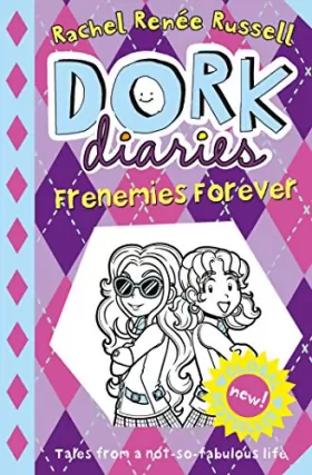 Couverture du produit · Dork Diaries: Frenemies Forever