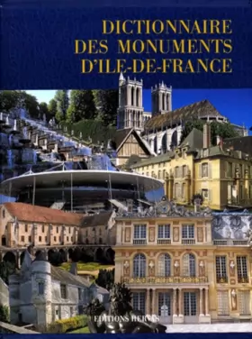 Couverture du produit · Dictionnaire des monuments d'Ile-de-France