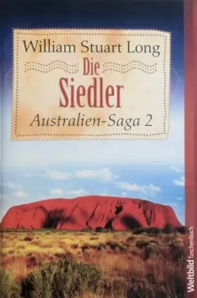 Couverture du produit · Australien-Saga: Die Siedler: Bd 2 (Livre en allemand)
