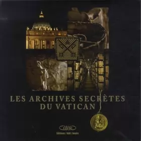 Couverture du produit · Les archives secrètes du Vatican