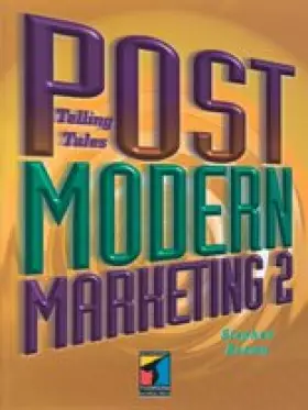 Couverture du produit · Postmodern Marketing Two: Telling Tales