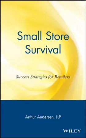 Couverture du produit · Small Store Survival: Success Strategies for Retailers