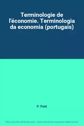 Couverture du produit · Terminologie de l'économie. Terminologia da economia (portugais)