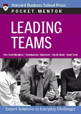 Couverture du produit · Leading Teams: Expert Solutions To Everday Challenges