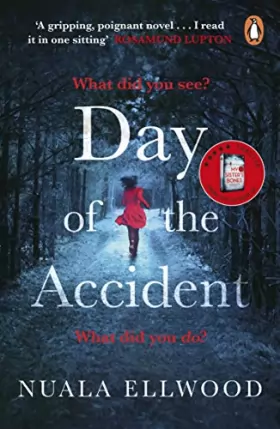 Couverture du produit · Day of the Accident: The compelling and emotional thriller with a twist you won't believe
