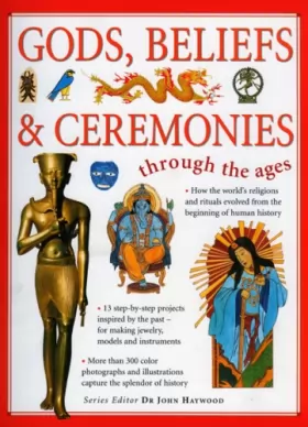 Couverture du produit · Gods, Beliefs, & Ceremonies Through The Ages