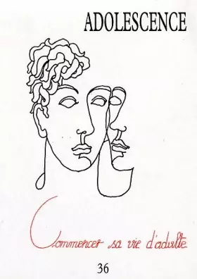 Couverture du produit · Commencer sa vie d'adulte revue ado 36