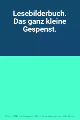 Couverture du produit · Lesebilderbuch. Das ganz kleine Gespenst.