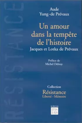 Couverture du produit · Un amour dans la tempête de l'histoire
