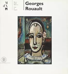 Couverture du produit · Georges Rouault (1871-1958). Ediz. illustrata