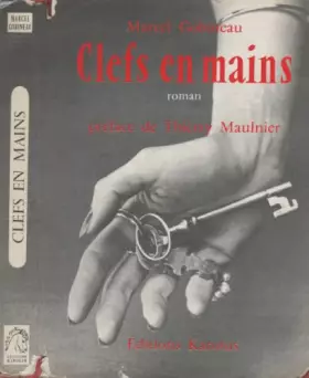 Couverture du produit · Marcel Gobineau. Clefs en mains