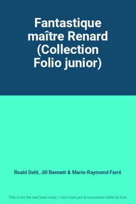 Couverture du produit · Fantastique maître Renard (Collection Folio junior)
