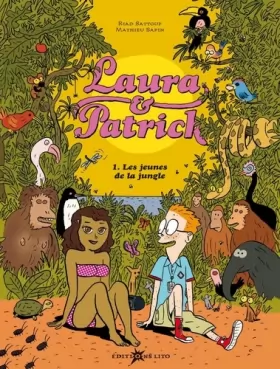 Couverture du produit · Laura & Patrick, Tome 1 : Les jeunes de la jungle