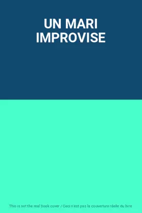 Couverture du produit · UN MARI IMPROVISE