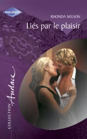 Couverture du produit · Liés par le plaisir