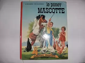 Couverture du produit · Le poney mascotte .