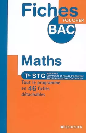 Couverture du produit · Mathématiques Te STG: Mercatique, Comptabilité et finance d'entreprise, Gestion des systèmes d'information