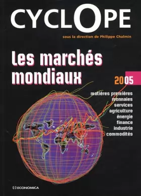 Couverture du produit · Les Marchés mondiaux : CyclOpe 2005