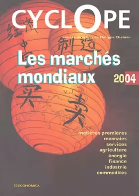 Couverture du produit · Les Marchés mondiaux : CyclOpe 2004