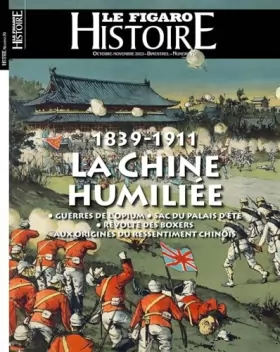 Couverture du produit · 1839-1911 : la Chine humiliée
