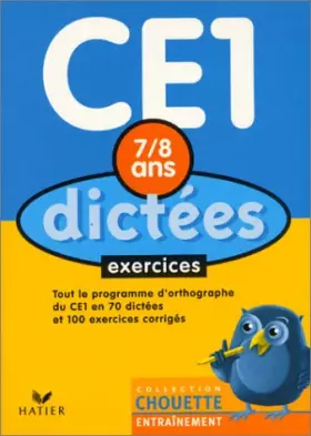 Couverture du produit · Chouette Entraînement : Dictées, du CE1 au CE2 - 7-8 ans (+ corrigés)