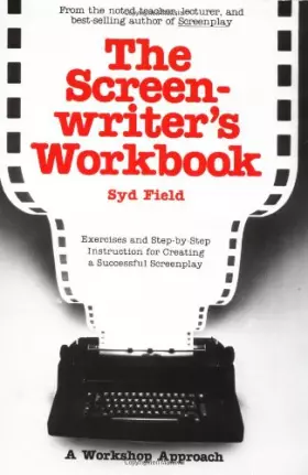Couverture du produit · The Screenwriter's Workbook