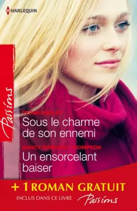 Couverture du produit · Sous le charme de son ennemi  Un ensorcelant baiser  L'invité de l'hiver